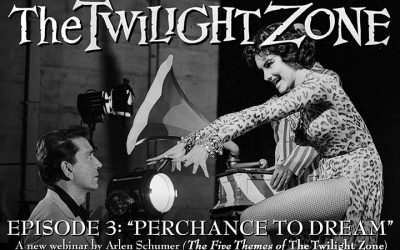 DECONSTRUCTING THE TWILIGHT ZONE #3: “Perchance to Dream” webinar via NY Adventure Club 3/17