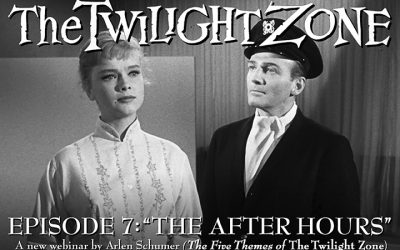 DECONSTRUCTING THE TWILIGHT ZONE #7: “The After Hours” webinar via NY Adventure Club 7/15